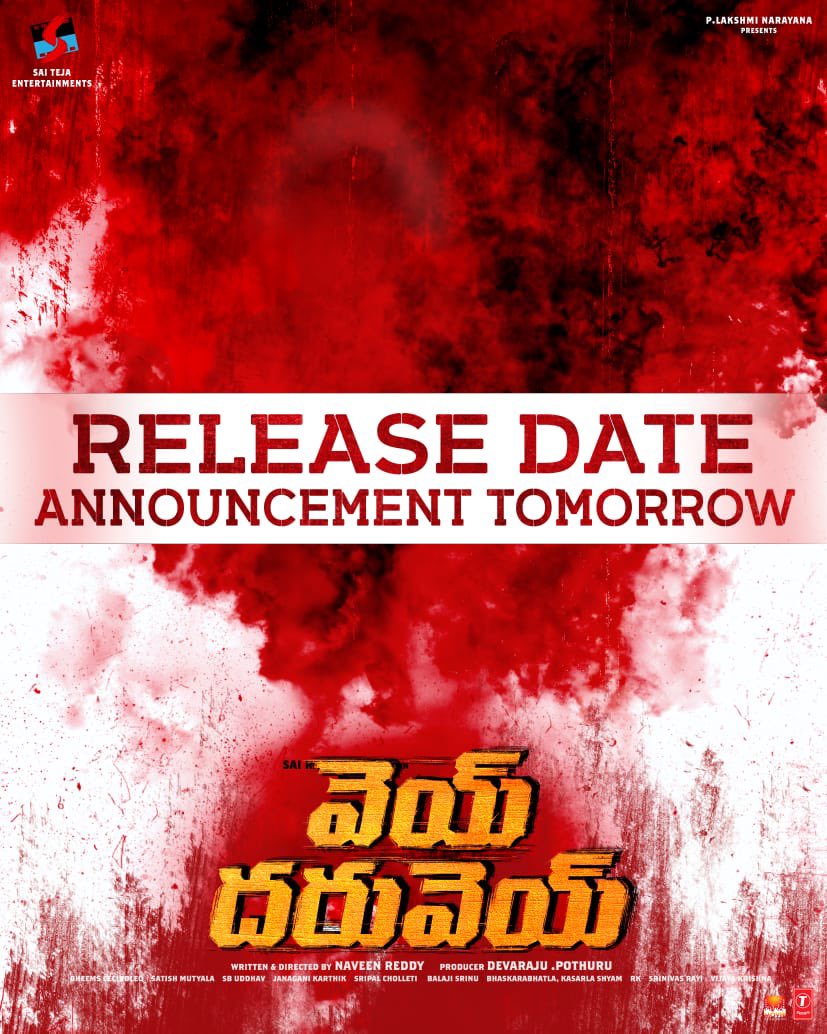 Get ready to be blown away with #VeyDharuvey! 🎬 An exciting new movie with a killer Music by #Bheems 🥁 Stay tuned for the release date announcement TOMORROW at 10 AM - you don't want to miss this! 🔥 #MustWatch #Tollywood #ExcitementOverload 🤩🎥
@dirnaveenreddy 🎬
An  Musical