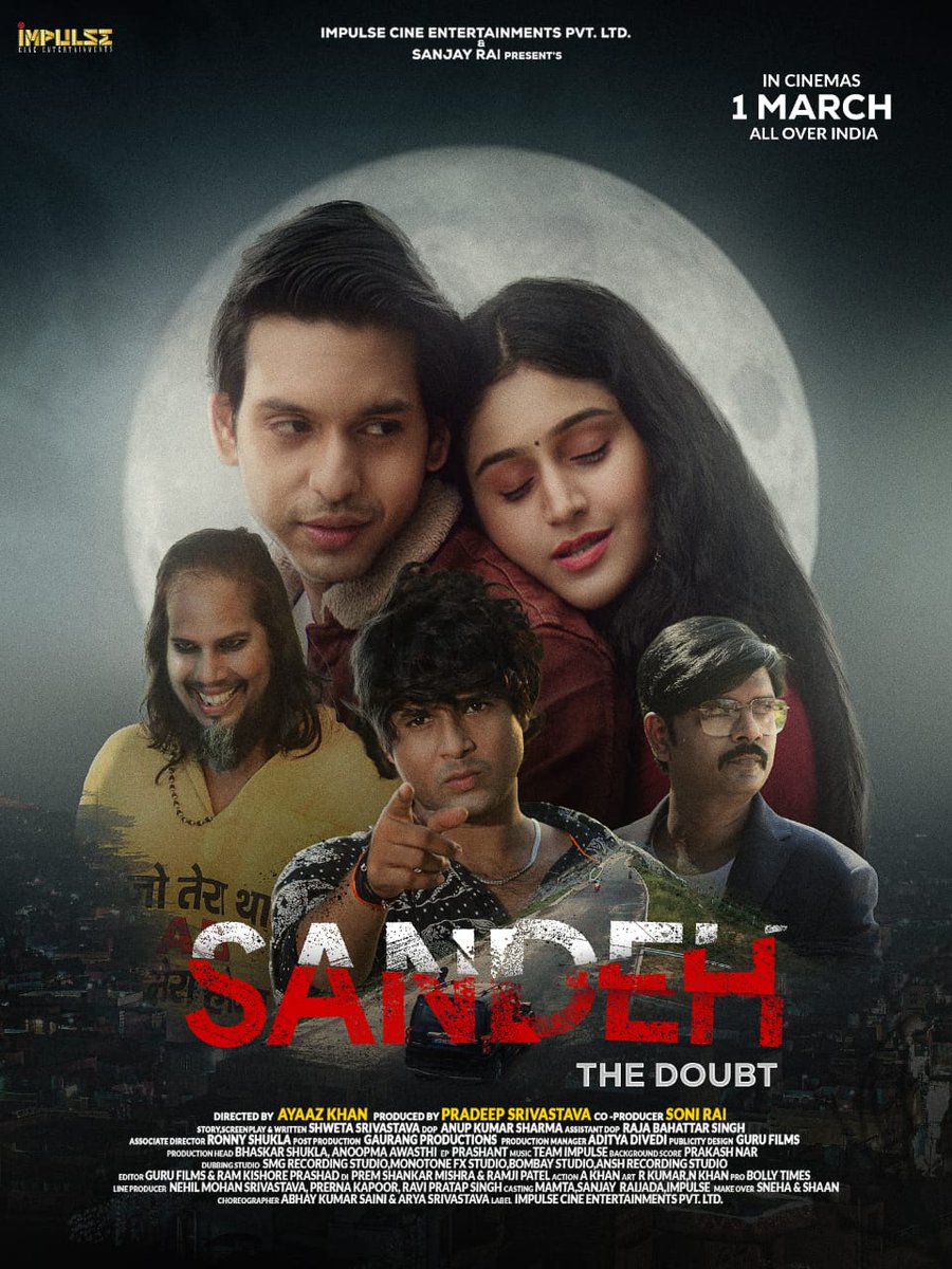AyaazkhanActor's tweet photo. Enjoy the ride of doubt,love, thrill and romance with us with your family and friends in cinemas nears you on 1st March 2024 #Sandeh
@Pradeepdboss
@AyaazkhanActor @RavishQureshi9 @rohitagarwal850 https://t.co/5IIdd2b3Hw