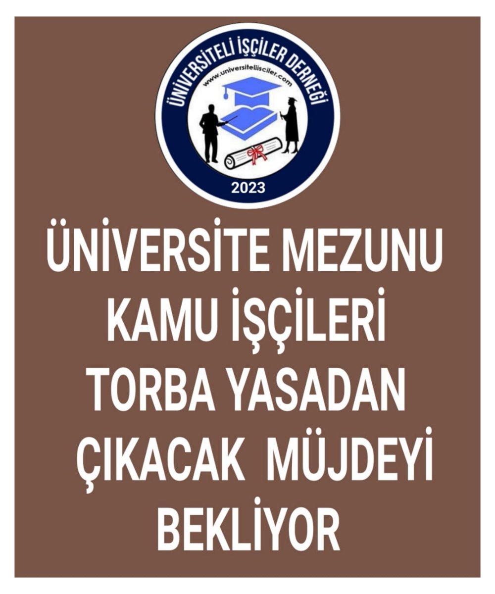 Necmi İNCE 🇹🇷🇵🇸 (@incenecmibursa) on Twitter photo Üniversite mezunu kamu işçileri torba yasadan çıkacak müjde bekliyor.
#ÜniversiteİşcilerDerneği
<a href="/RTErdogan/">Recep Tayyip Erdoğan</a>
<a href="/isikhanvedat/">Prof. Dr. Vedat Işıkhan</a> Üniversite mezunu kamu işçileri torba yasadan çıkacak müjde bekliyor.
#ÜniversiteİşcilerDerneği
<a href="/RTErdogan/">Recep Tayyip Erdoğan</a>
<a href="/isikhanvedat/">Prof. Dr. Vedat Işıkhan</a>