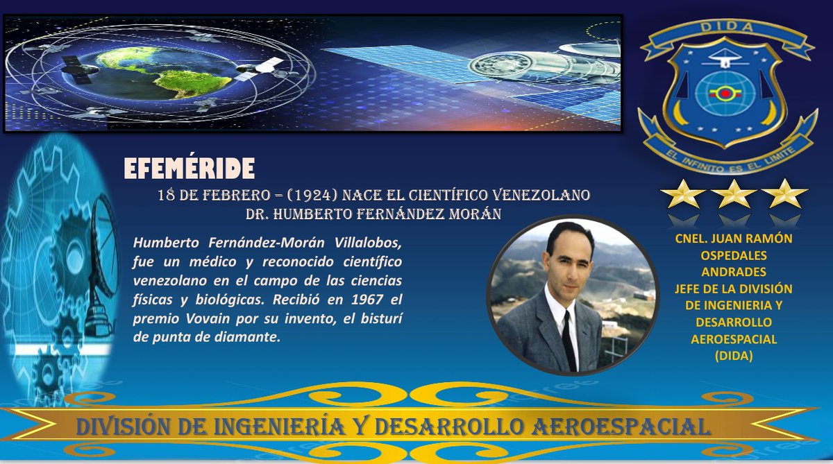 #Efemerides || Humberto Fernández-Morán Villalobos (18 de febrero de 1924, La Cañada de Urdaneta, Venezuela - 17 de marzo de 1999, Estocolmo, Suecia), fue un médico y reconocido científico venezolano en el campo de las ciencias físicas y biológicas.