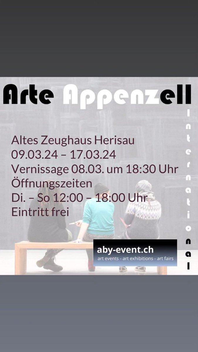 Artkramer3's tweet photo. Arte Appenzell Herisau
Einladung zur Vernissage 8.3. ab 18.30
Ausstellung bis 17.3.2024 https://t.co/R9igzOAmQa