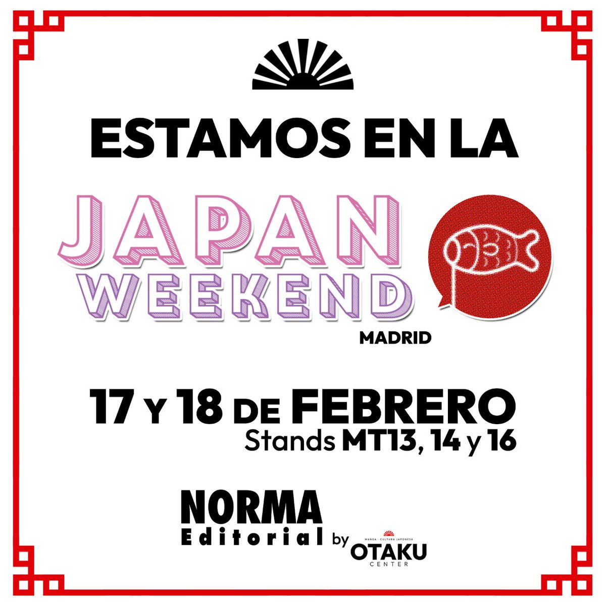 otakucenter's tweet photo. 🇯🇵 ¡Hoy nos vemos en la @Japan_Weekend, otakus, en nuestro clásico stand junto a la gente bonica de @NormaEdManga!
¡Esperamos veros por aquí!🫶
¿Quién se viene a vernos?
#JapanWeekend2024 #OtakuEnLaJapan https://t.co/KPkNAZMKQl