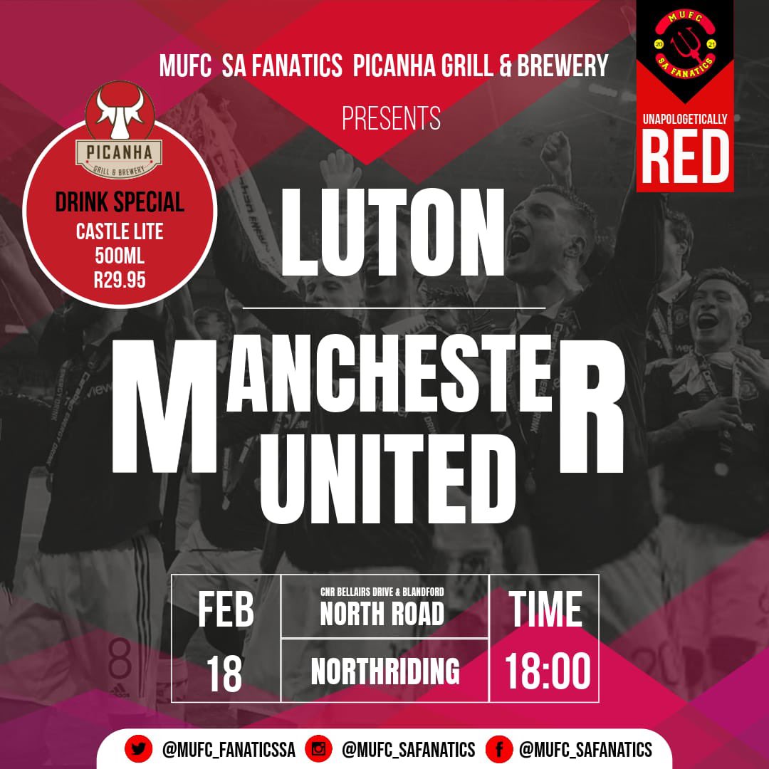MUFC_FanaticsSA's tweet photo. 🏆 #EPL
🆚 Luton
🗓 Sunday 18 February
⏰ 18:00hrs SA time
📍 Picanha Grill and Brewery 

   👹 #GGMU https://t.co/PGWwwRXxuL