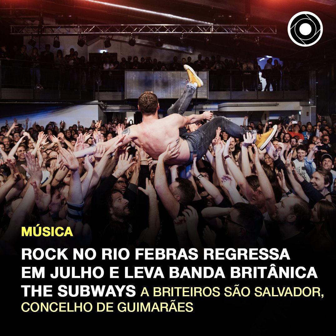 O festival Rock NO Rio Febras regressa em 27 de julho a Briteiros São Salvador, concelho de Guimarães, mantendo o cariz solidário e com a atuação da banda The Subways, que se estreia em Portugal, foi hoje anunciado.

Sabe mais: comunidadeculturaearte.com/rock-no-rio-fe…