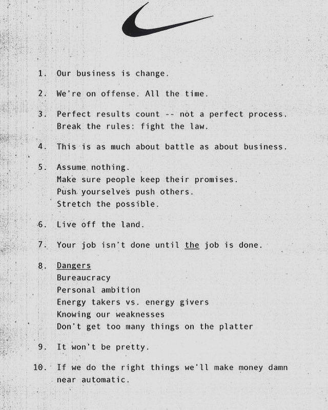 Bonus: Nike's original values statement...

Favorite line:

"If we do the right things, we'll make money damn near automatic"