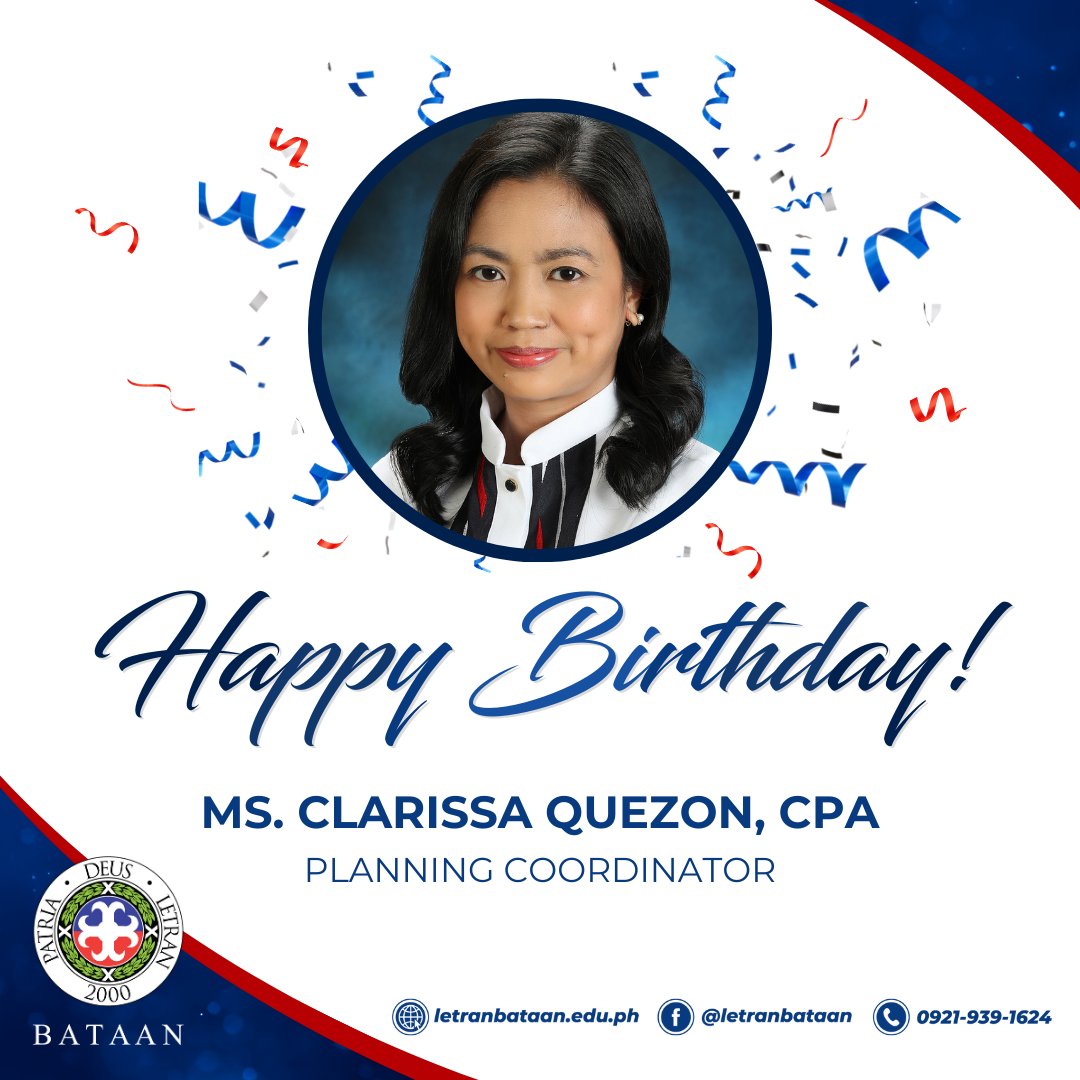 HAPPY BIRTHDAY, Ms. Clarissa Quezon, CPA, the Planning Coordinator of the Colegio! Greetings from your Letran Bataan family.