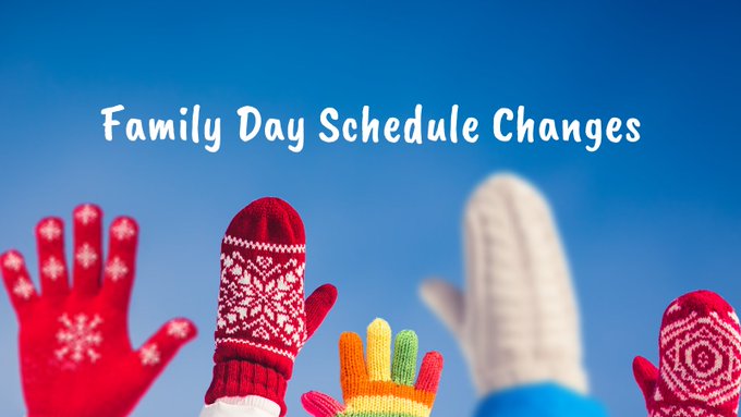 Multiple hands clad in colourful mitten and gloves reach to the sky. White text reads "Family Day Schedule Changes"