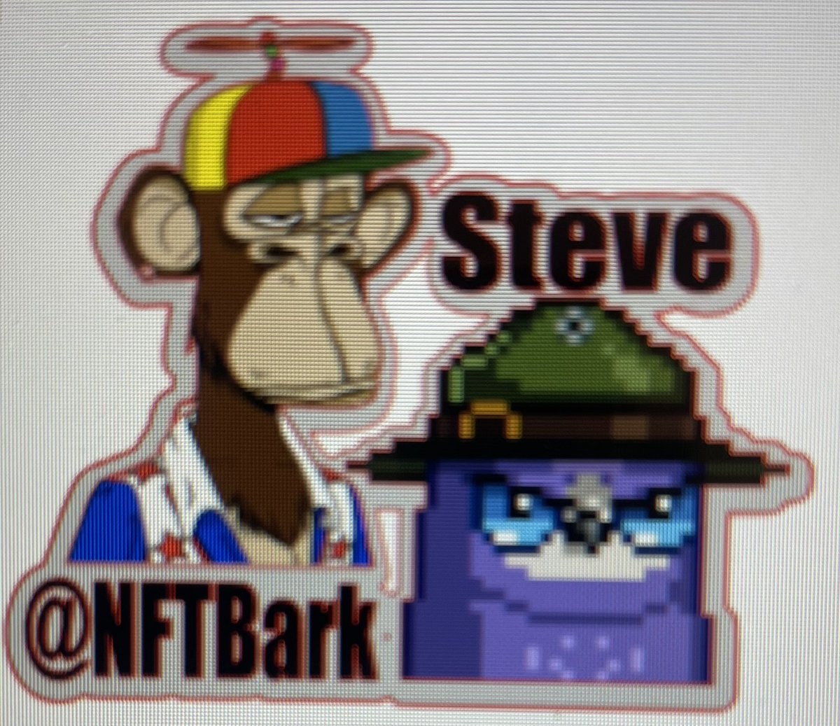 Hey <a href="/NFTbark/">Follow Steve</a> remember theses sticker I made for you back in 8/22 it looks like you were ahead of the curve.