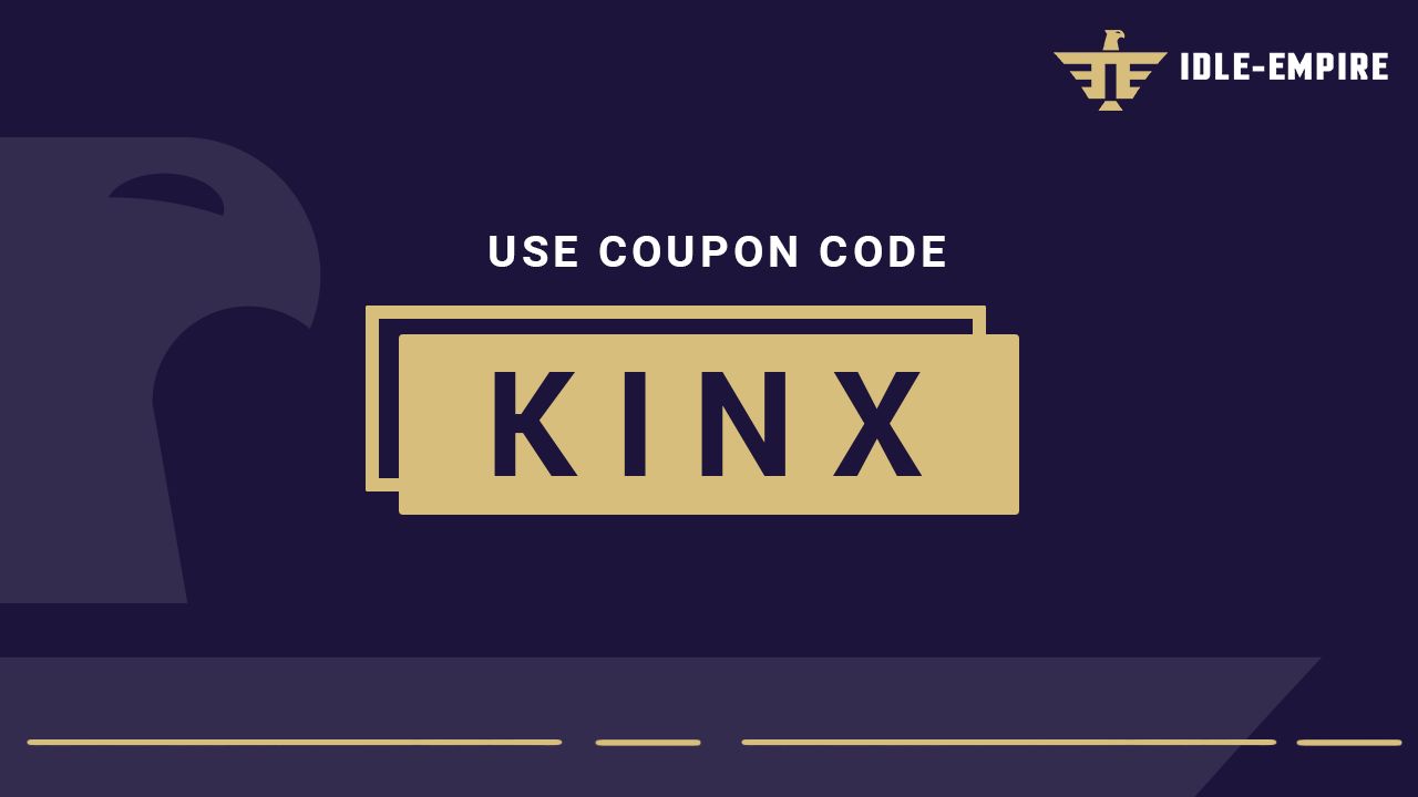 Idle-Empire on X: New coupon code available! 🆓 Use the code KINX to  earn 160 points - only valid for 23 hours! ⏳ Redeem your coupon here:    / X