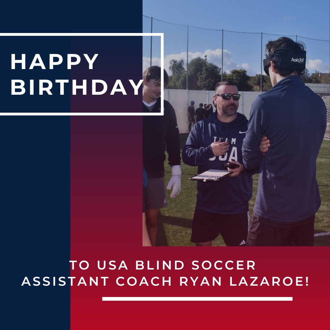 USABA's tweet photo. Happy birthday to @usablindsoccer Assistant Coach Ryan Lazaroe! https://t.co/HJPKsbwiho