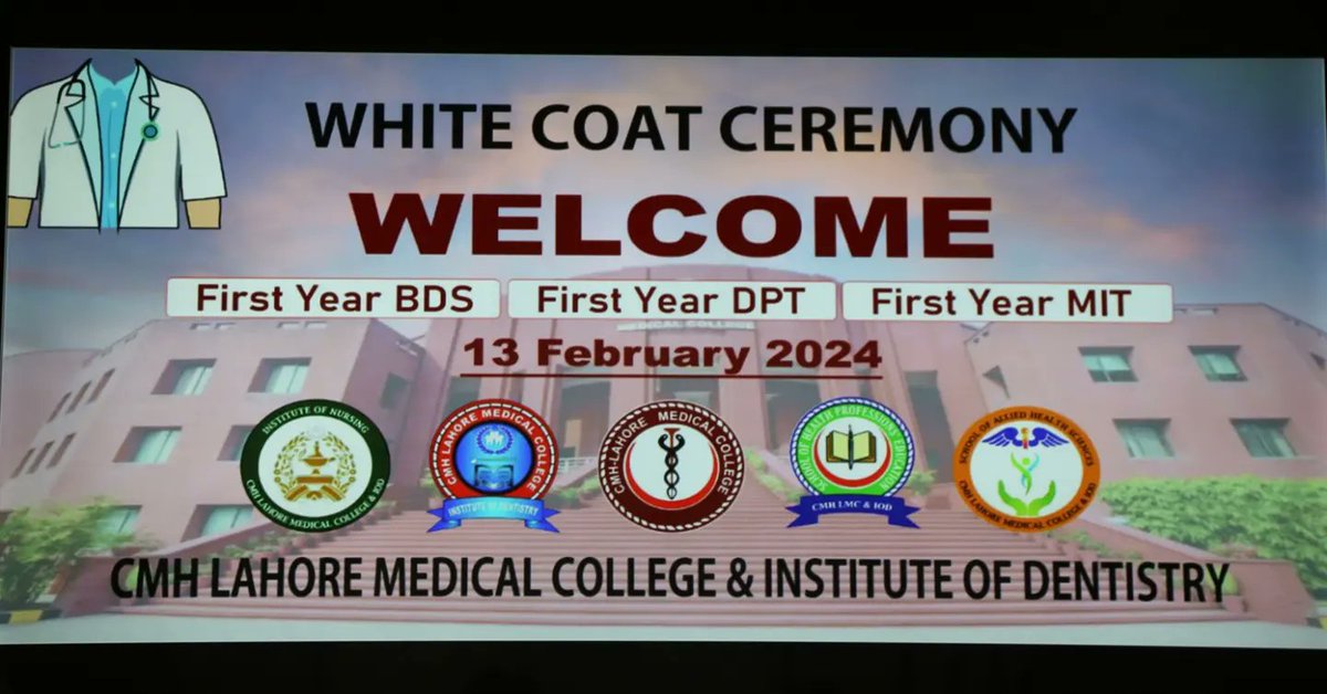 CMHLMC's tweet photo. On February 13, 2024, CMH Lahore Medical College and Institute of Dentistry hosted a momentous White Coat Ceremony to mark the commencement of the academic journey for the incoming students joining the DPT, MIT, and BDS programs. https://t.co/vlDQ4yx2fe
