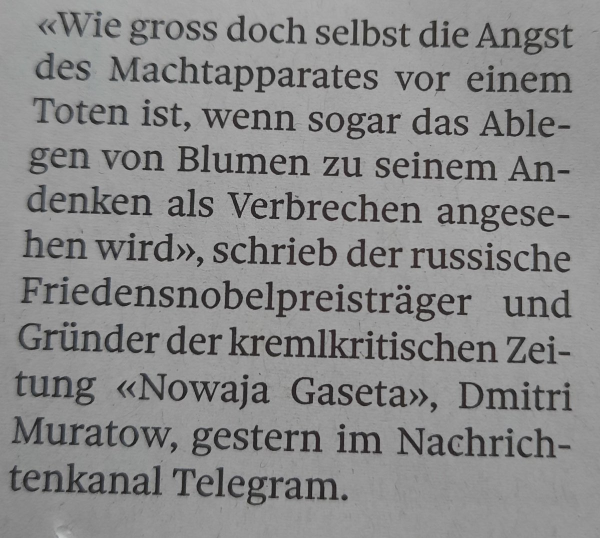 hiipposmile's tweet photo. "Wie gross doch selbst die Angst des Machtapparates vor einem Toten ist, wenn sogar das Ablegen von Blumen zu seinem Andenken als Verbrechen angesehen wird. (Dmitri Muratow, Quelle: SonntagsZeitung)
#Navalnyi #FCKPTN https://t.co/KlAXdVckIY