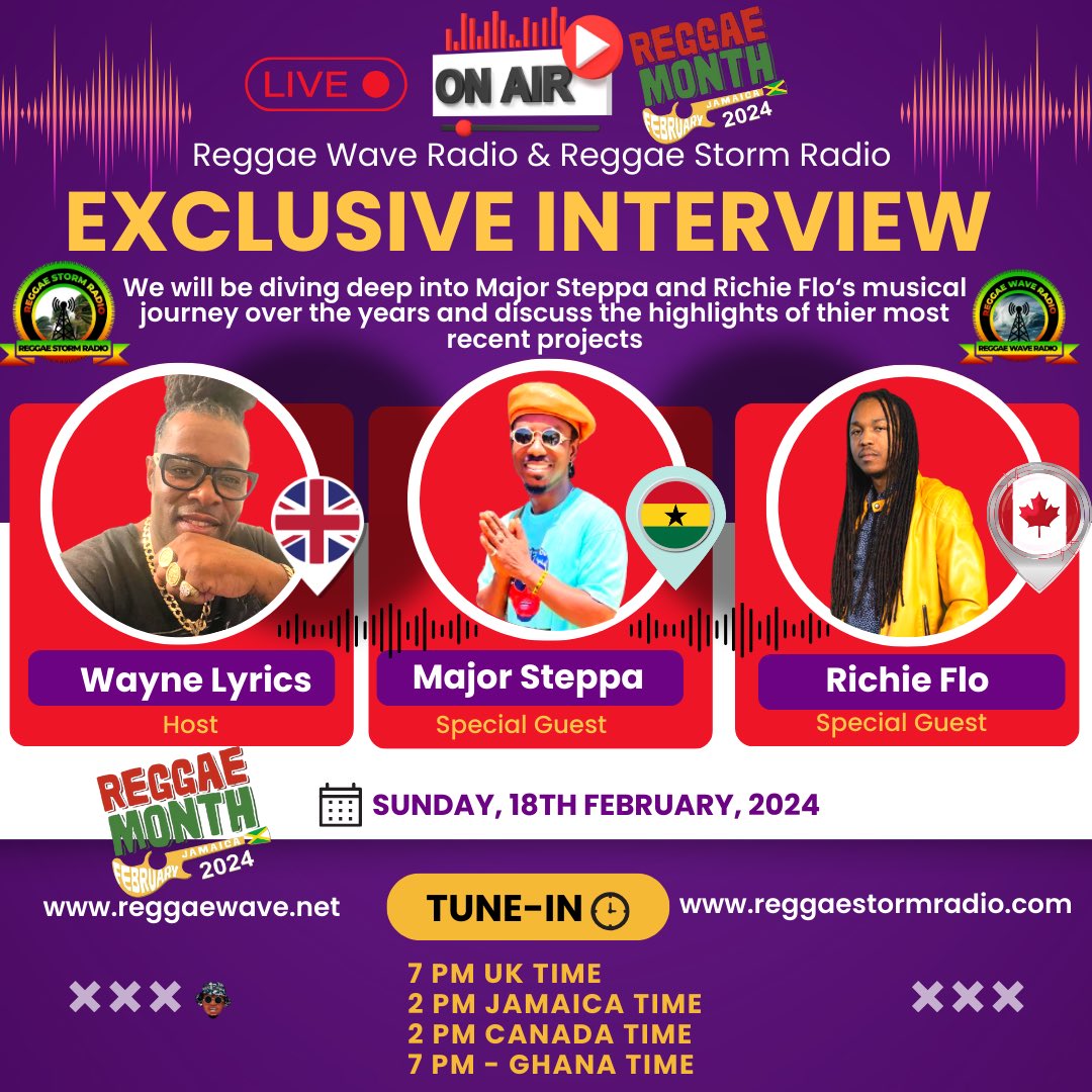 MajorSteppa's tweet image. 📢 It's Reggae Month, and Reggae Storm Radio, along with Reggae Wave Radio broadcasting live from the UK 🇬🇧, are kicking off the celebrations with an Exclusive Interview featuring 1Major Steppa, Richie FLO, and Sassy Platinum, Land We Love. hosted by the legendary WayneLyrics🇯🇲🇬🇭