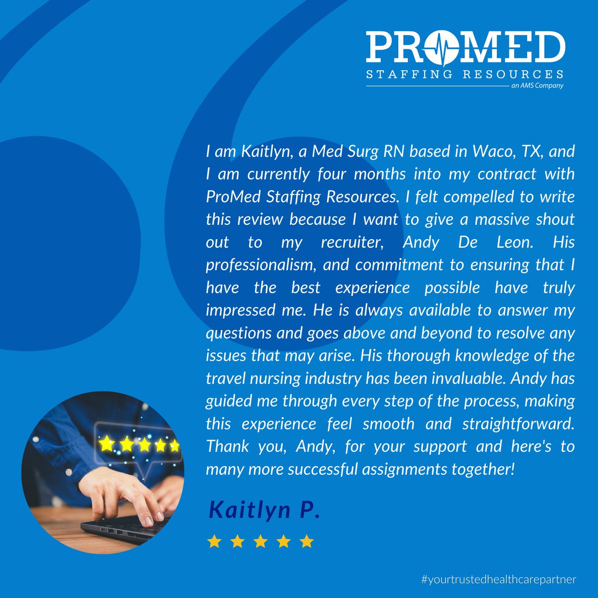 Thank you, Kaitlyn, for your kind words and for taking the time to share your #experience with us. We are thrilled that you have had a positive experience with ProMed Staffing Resources and specifically with Andy De Leon

#googlereview #clientsatisfaction #promedsr