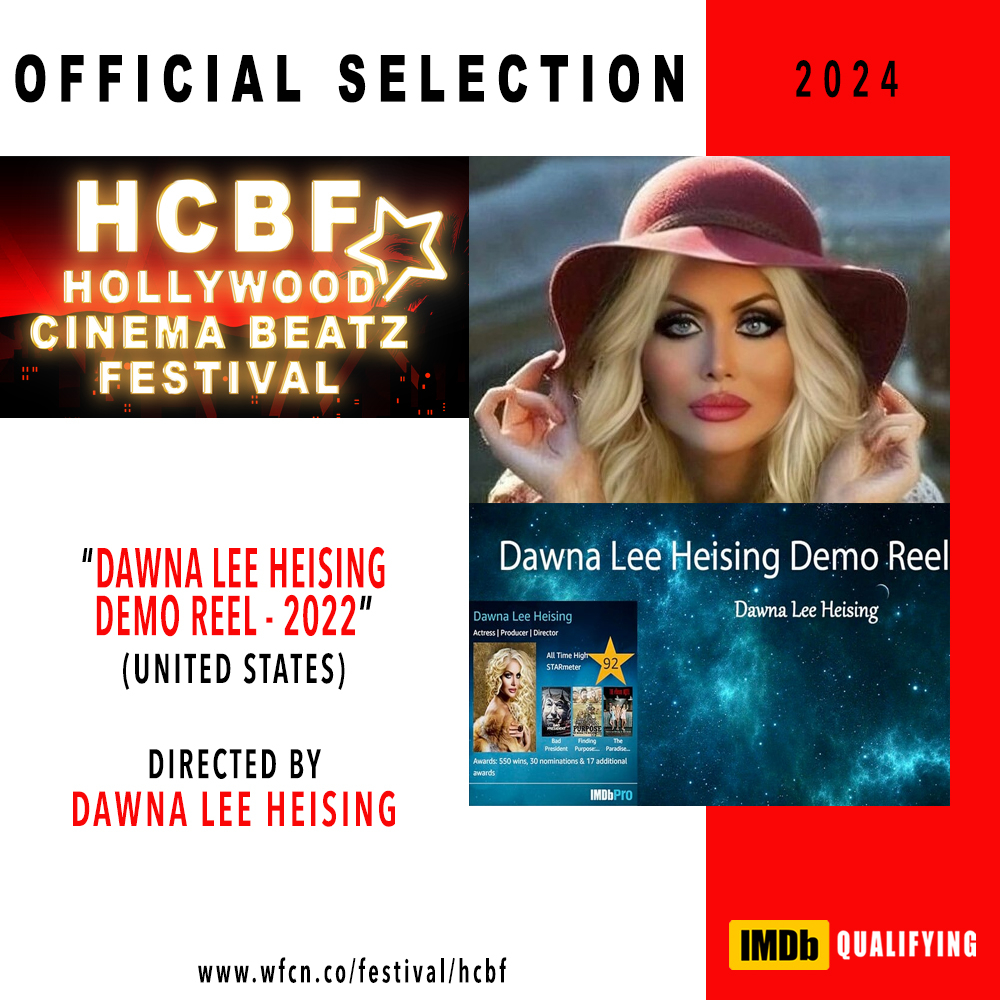 HollywoodCBFest's tweet photo. #OfficialSelection #HCBF2024
Title: #DawnaLeeHeisingDemoReel - 2022
Directd by: #DawnaLeeHeising @DawnaLeeHeising

#HollywoodCinemaBeatzFestival #HCBF #filmfreeway #filmfestival #SupportIndieFilm #Hollywood #actorslife https://t.co/sHtTqTbedo