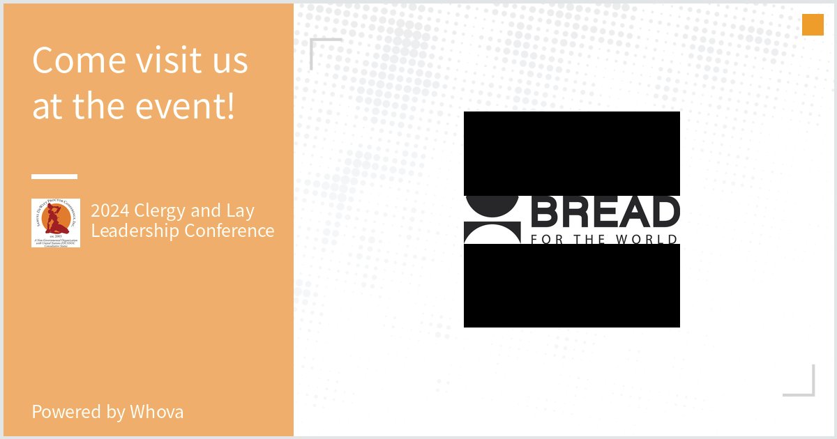 Come check us out at 2024 Clergy and Lay Leadership Conference.  - via #Whova event app