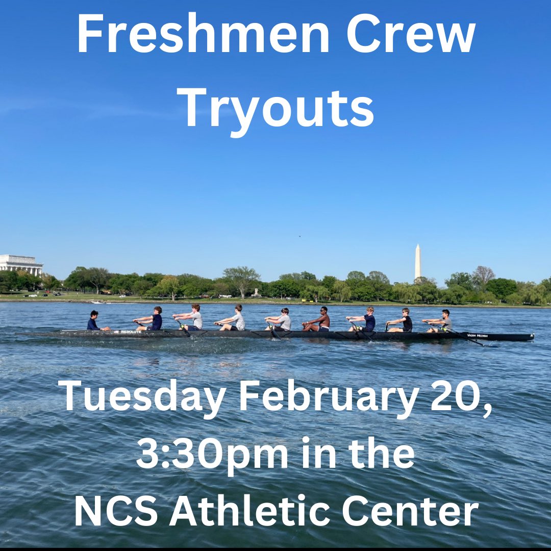 STArowingDC's tweet photo. Calling members of the Class of 2027! Freshmen crew tryouts begin this Tuesday (no experience necessary) Tryouts will be held February 20-22 on the bottom floor of the NCS Athletic Center from 3:30-5:15. Please see Mr. Haley, Ms. Libben, or email Coach Cosgrove with any questions https://t.co/jFiTBmzH2A