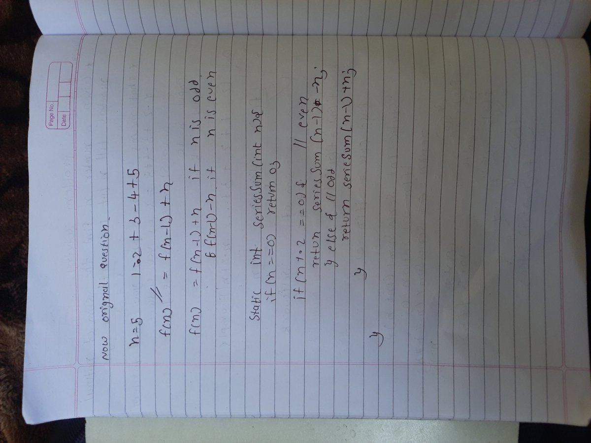 DK_DEV226's tweet photo. Day 24 :- Recursion problem solving
1 sum of series 
2 given a number n .find the sum of natural number till n but with alternative signs (+,-)
#dsa
#recursion 
#handwrittennotes 
#note 
#100daysofcode https://t.co/2WBPPkzLdm
