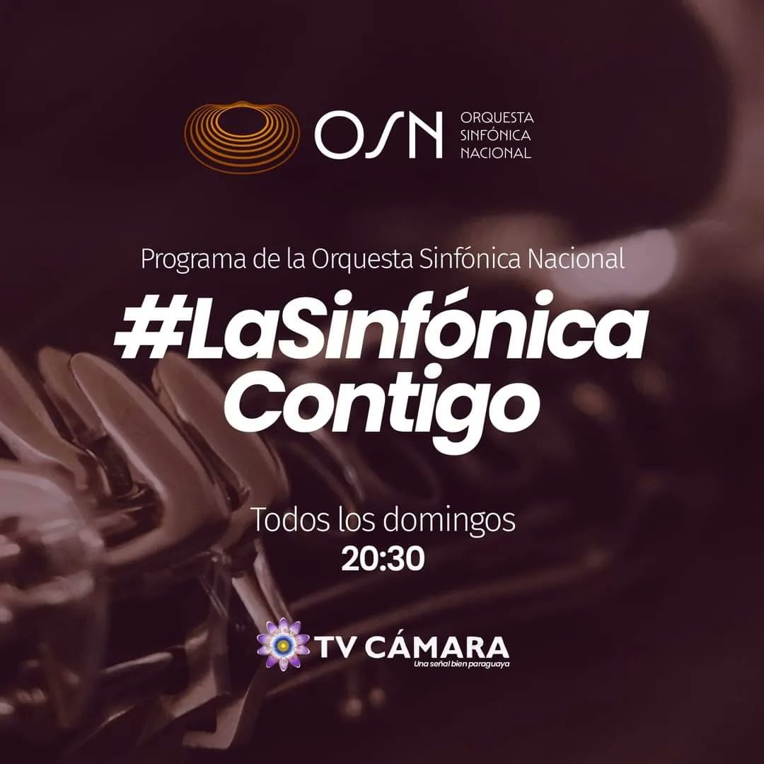 lasinfonicapy's tweet photo. #LaSinfónicaContigo programa de la Orquesta Sinfónica Nacional. 🎶

▶️ Todos los domingos 
🕗 20:30 hs.
📺 @tvcamarapy

@griorte
@hugoverayaragon

#LaSinfónicaPy https://t.co/wReHFydSFn