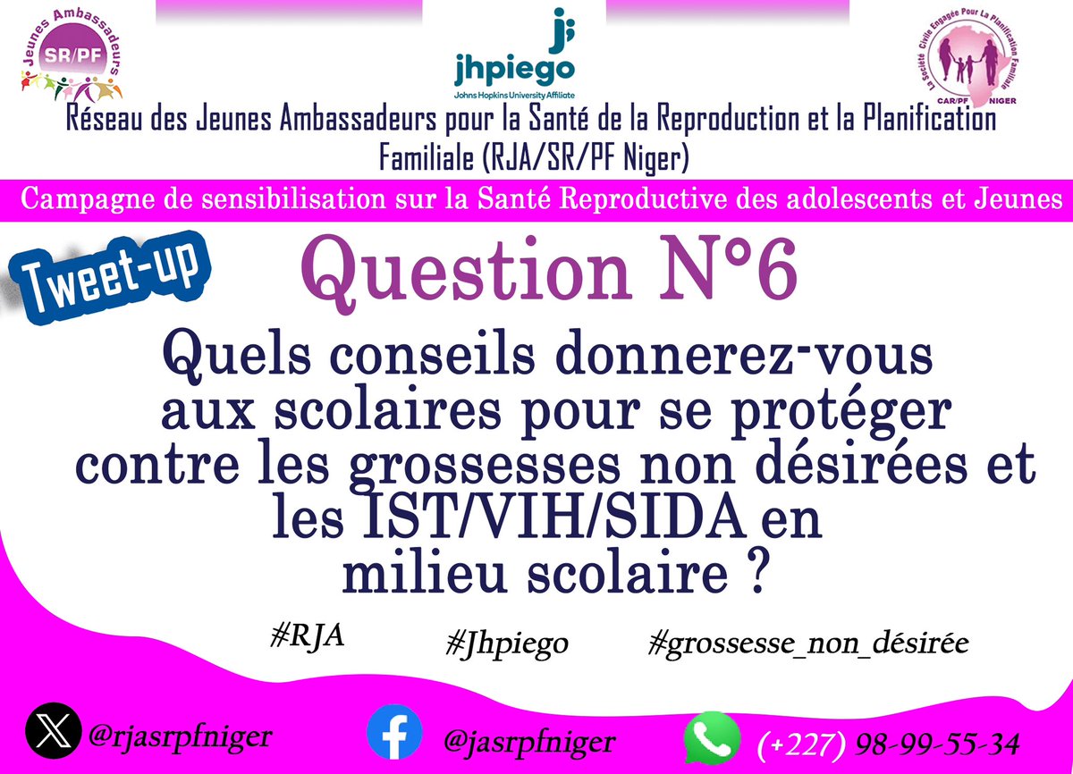 Question N°6 Quels conseils donnerez vous aux scolaires pour se protéger contre les grossesses non désirées et les IST/VIH/SIDA en milieu scolaire ? #RJA #Jhpiego #grossesse_non_desirée @IbrahimInno100 @Jhpiego @MSP_Niger @CoalitionAu @MSIchoices @OMSNiger @AjfsrN