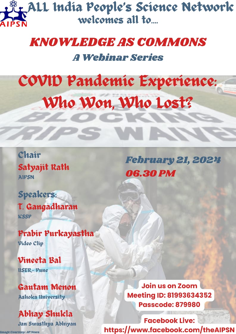 'Knowledge as Commons' Webinar Series

21 Feb Wednesday 6.30pm
Webinar 
COVID Pandemic experience: Who won, Who lost?
See poster for details

Join..Share..
@newsclickin

#PrabirPurkayastha
#ScienceForSecularism #ScienceForDemocracy 
@Campaign #ScientificTemper