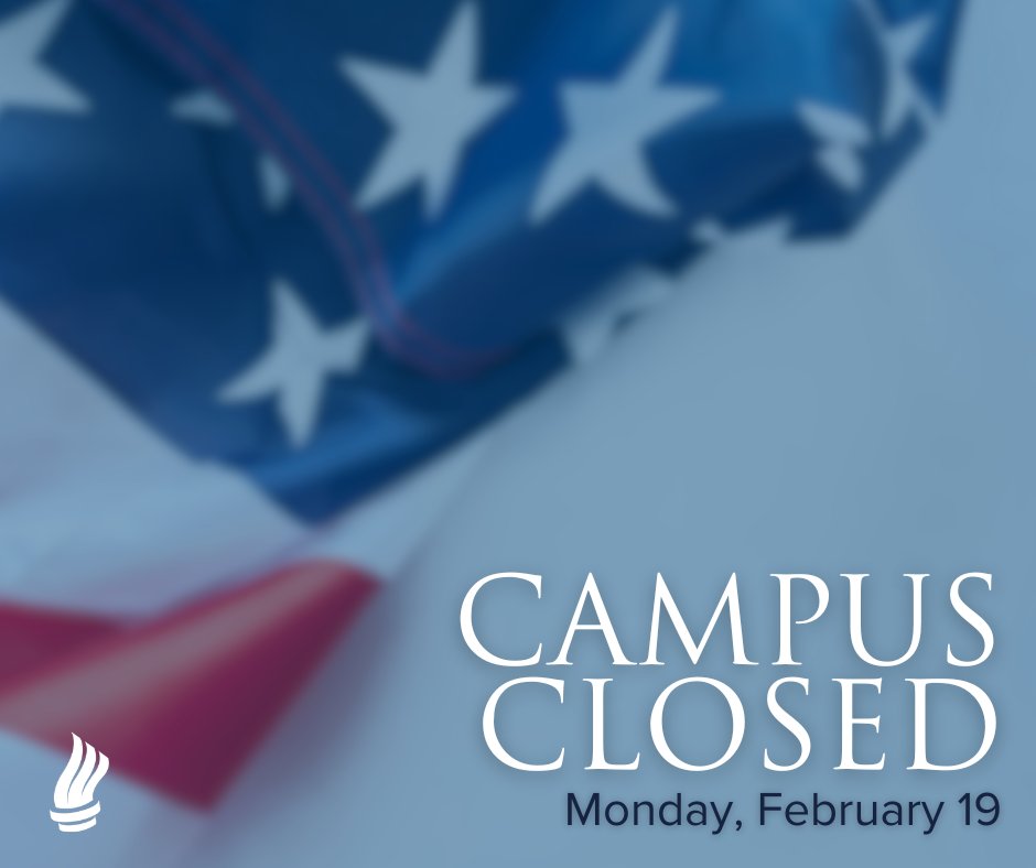 In honor of Presidents Day,  both campuses and offices will be CLOSED, Monday, February 19th,  🇺🇸