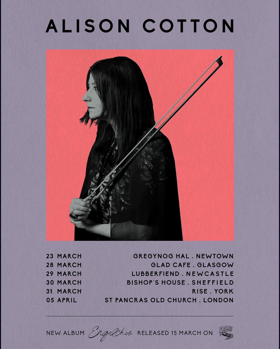 Alison Cotton (@alison__cotton) on Twitter photo I’ll be playing these dates (accompanied by @Chloeherington ).
Ticket links in bio:
23/3 @Gregynog Hall - NEWTOWN
28/3 <a href="/thegladcafe/">The Glad Cafe</a> - GLASGOW
29/3 @TheLubber - NEWCASTLE
30/3 <a href="/BishopsHouse/">Bishops' House</a> - SHEFFIELD
31/3 Rise - YORK
5/4 <a href="/OldStPancras/">StPancras Old Church</a> - LONDON I’ll be playing these dates (accompanied by @Chloeherington ).
Ticket links in bio:
23/3 @Gregynog Hall - NEWTOWN
28/3 <a href="/thegladcafe/">The Glad Cafe</a> - GLASGOW
29/3 @TheLubber - NEWCASTLE
30/3 <a href="/BishopsHouse/">Bishops' House</a> - SHEFFIELD
31/3 Rise - YORK
5/4 <a href="/OldStPancras/">StPancras Old Church</a> - LONDON