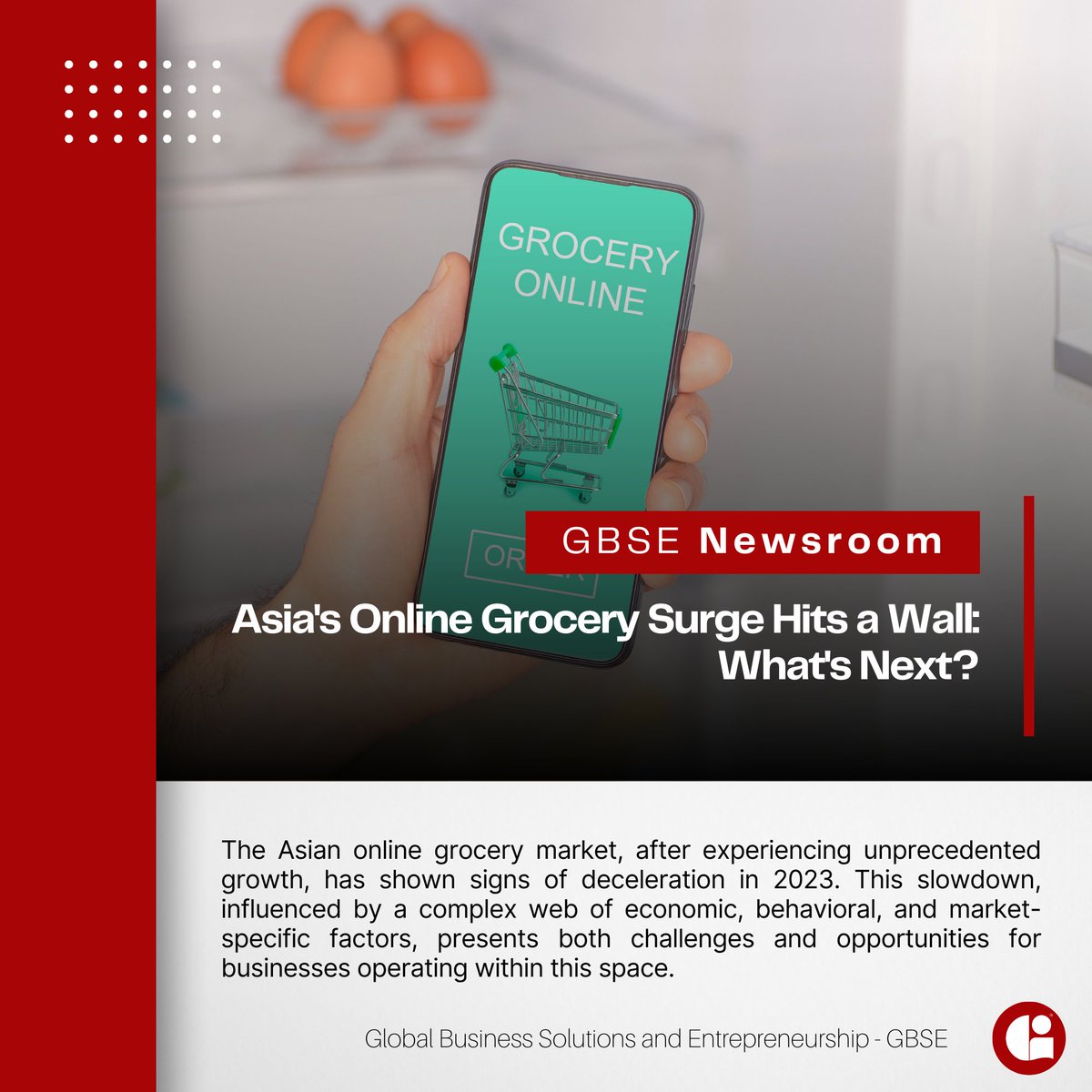 OfficialGBSE's tweet image. Discounts and shrinking basket sizes strain the online grocery model in Asia. GBSE Newsroom&apos;s data-backed analysis helps you make the right moves.  #PrecisionMarketing #AnalyticsAdvantage #MarketStrategy |  GBSE Newsroom empowers your business decisions.