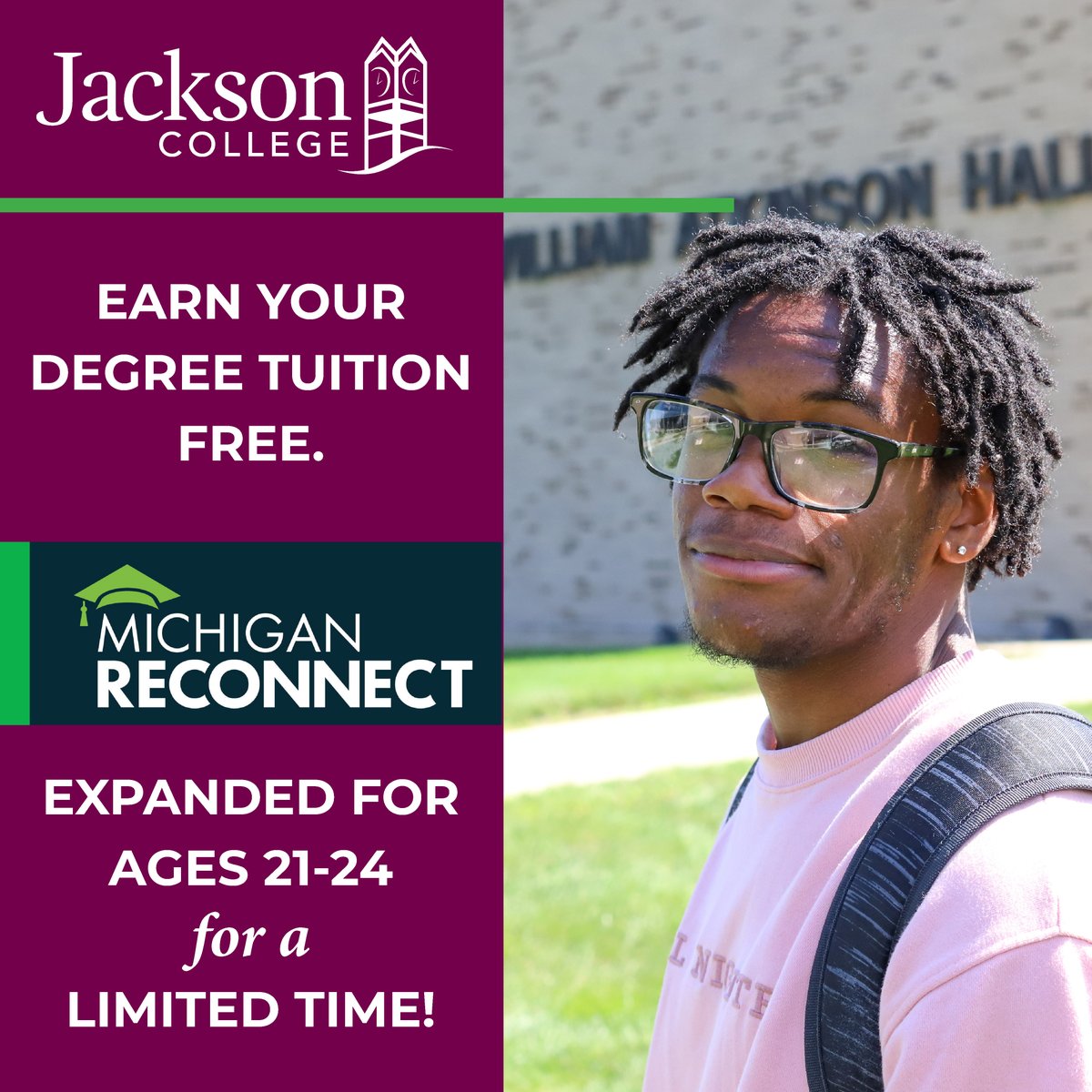 JacksonCollege's tweet photo. Did you hear?  Michigan Reconnect has lowered the eligibility age for a tuition-free degree from 25 to 21!  If you’re 21 or older, have a high school diploma and live in Michigan, you can apply today! #MIReconnect #FreeTuition
https://t.co/2ddGpgKQJm https://t.co/WtQl6MdsXD