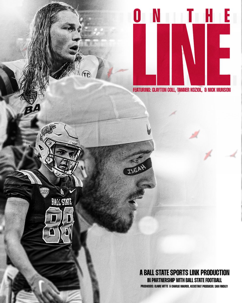 bsusportslink's tweet photo. ONE WEEK! 

Sports Link and @ballstatefb are proud to present “On The Line”

This feature-length documentary follows Clayton Coll, Tanner Koziol, and Nick Munson as they navigate life through football. 

Premieres: Sunday, February 25 

Producers: @clairewitte_mp4 @cmaurer_3 

🎨: @sam_findley_