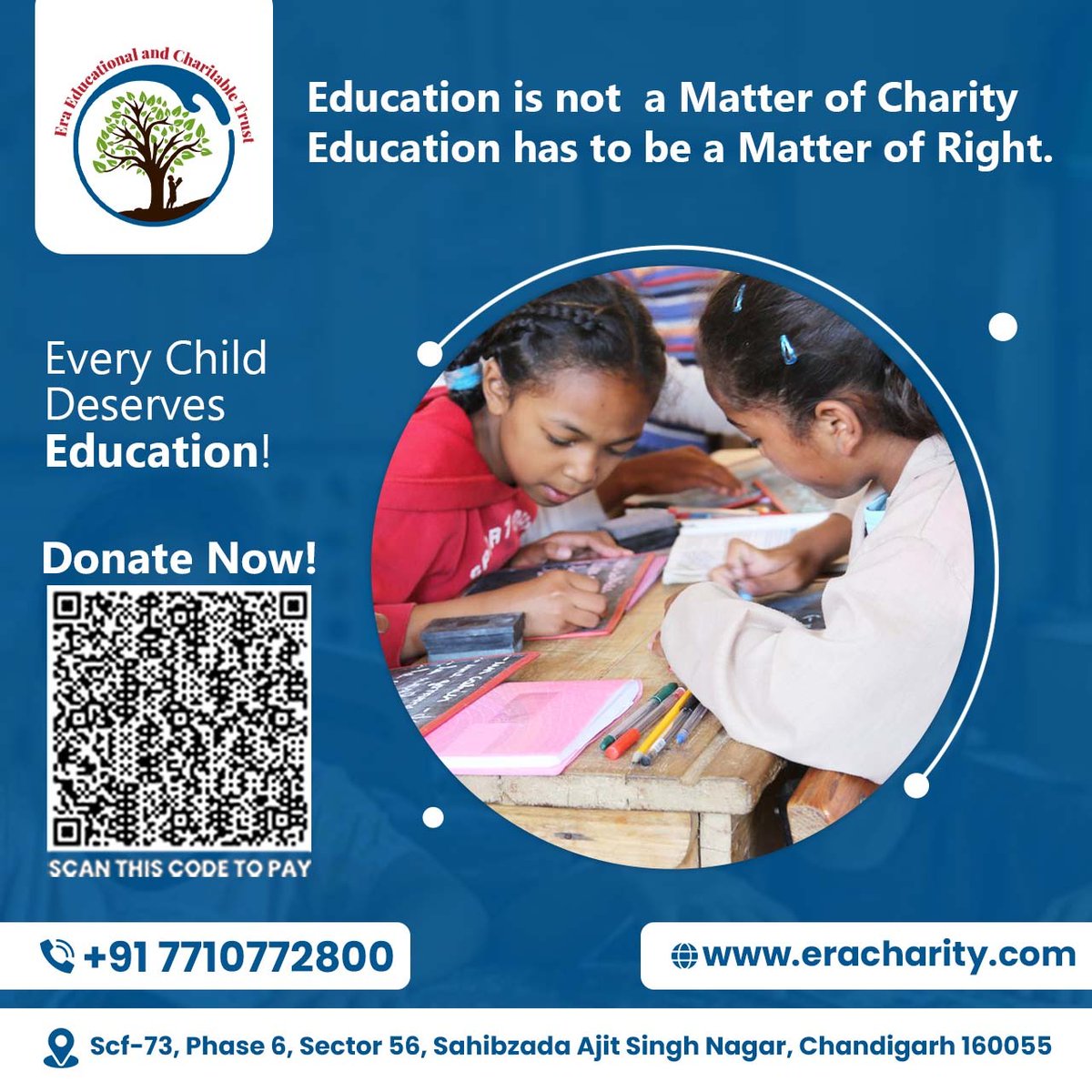 era_charitable's tweet photo. Education is not a matter of Charity education has to be a matter of right.

Every Child deserves an education.

Donate Now!

For more information visit: https://t.co/LYBVCE6HqZ
or Call: +91 7710772800, +91 7710772900

#eracharity #Charity #donation #donate #education https://t.co/f7zgvqTqAo