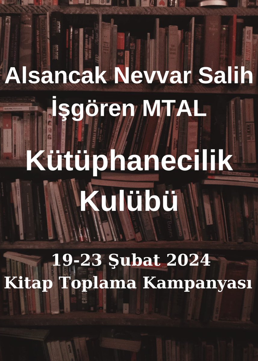 NevvarMtal's tweet photo. Sosyal sorumluluk programı kapsamında gerçekleştirdiğimiz etkinliğinize katılımlarınızı bekliyoruz…📚📚📚📕📒📘 Kitap topluyoruz  @izmir_ilmem @konak_ilcemem @tcmeb https://t.co/qRD9QB5HZN