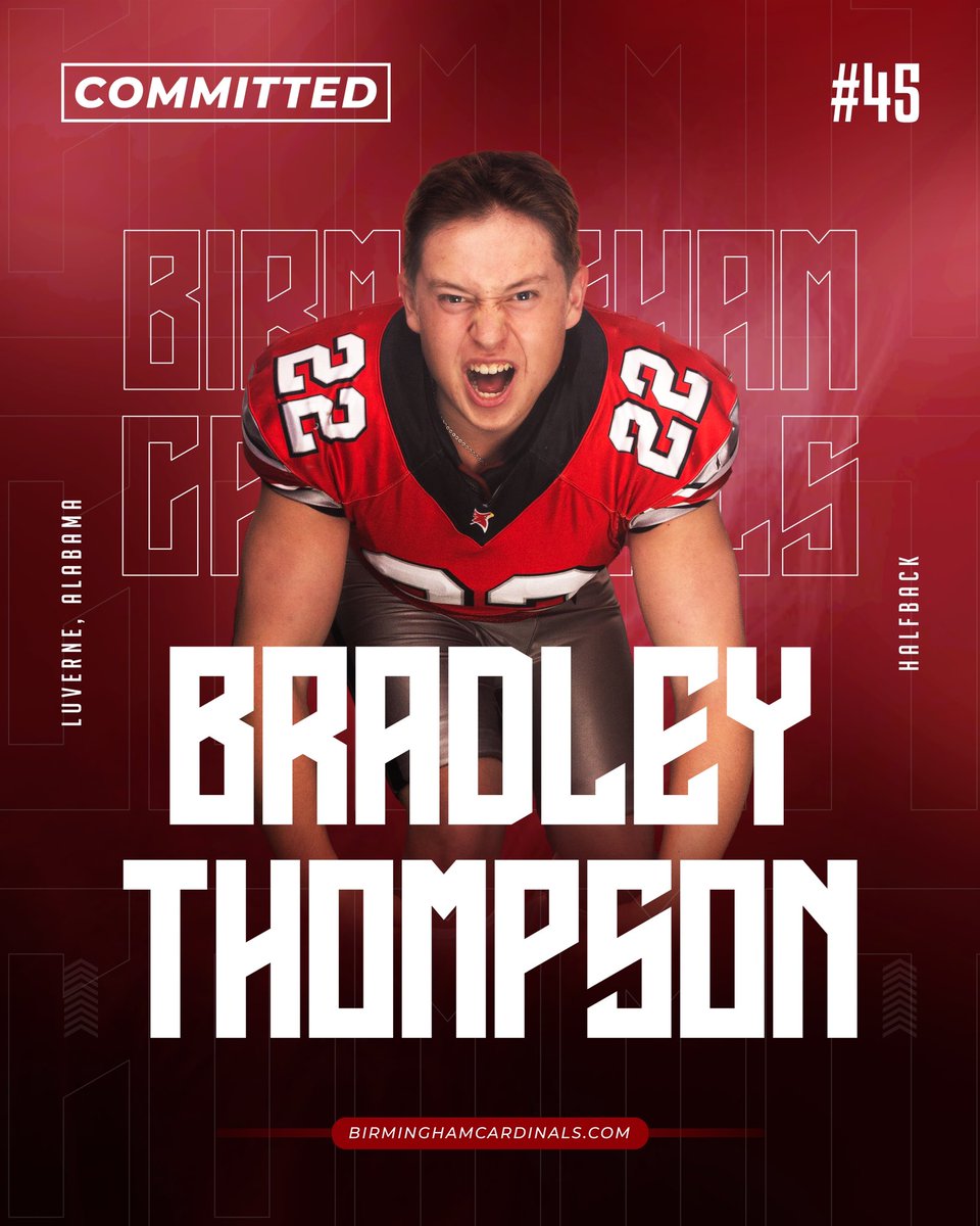 BirminghamCards's tweet photo. From the heart of Luverne to the hustle of Birmingham, Bradley Thompson is bringing his A-game to the Cardinals. Get ready to witness some serious halfback action! #CardinalCommit #CardinalNation https://t.co/XM3cLFrYgT