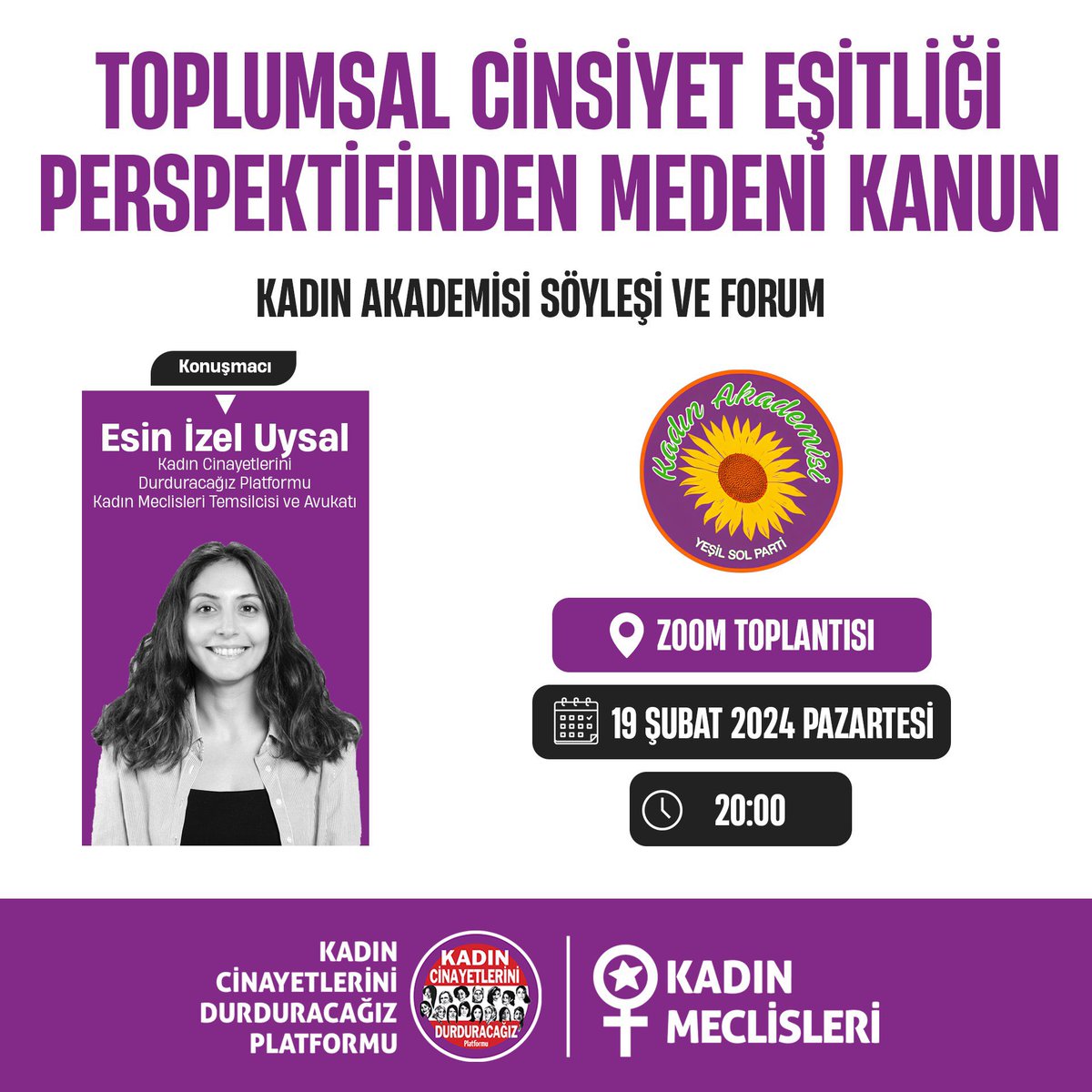 KadinCinayeti's tweet photo. Temsilcimiz Av. @esinizeluysal ile @yesilsolkadin’in düzenlediği Kadın Akademisi Söyleşi ve Forum’da buluşuyoruz.

Zoom üzerinden olacak söyleşide Toplumsal Cinsiyet Eşitliği Perspektifinden Medeni Kanun’u konuşacağız. https://t.co/rOFer0JZCs