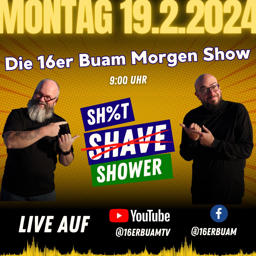 ☀️Die 16er Buam Morgen Show ☕️

🔴Montag bis Freitag um 9:00 auf unseren Kanälen von YouTube (16erbuamTV) und Facebook (16erbuam) LIVE

🎙und danach auf unserem Podcast "Wienerlied Insights"