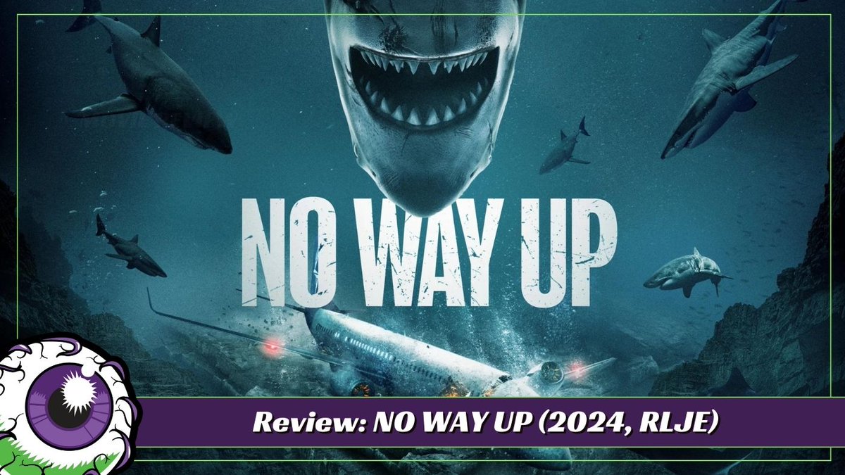 NO WAY UP (2024, RLJE) Movie Review - Guilty Pleasure for Shark Movie an... youtu.be/6tnlH_XrtjY?si… via @YouTube