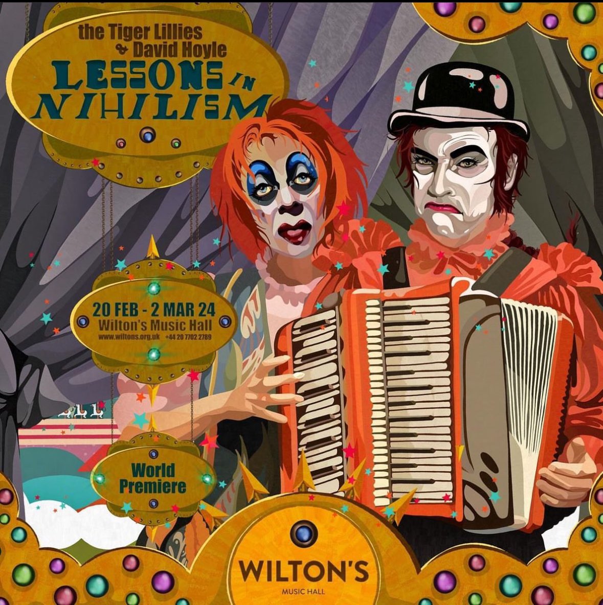 Lessons in Nihilism in London! 20 Feb-2 March at Wilton’s Music Hall!