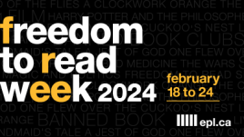 Censorship? Not in our library!  #FreedomToReadWeek starts now & EPL is your champion of intellectual freedom. Dive into banned books & celebrate the right to read all year long!: bit.ly/2ZGUac0

#FTRWeek #IntellectualFreedom