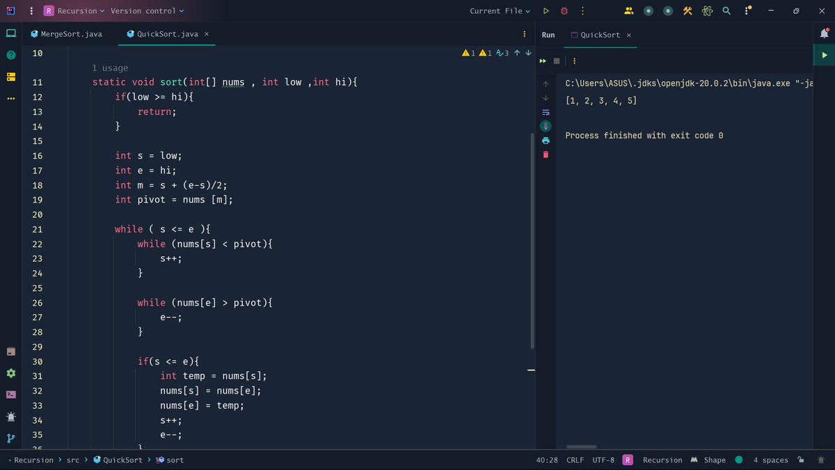 #100DaysOfCode 
#Day23

DSA ✨

Solved the following pattern questions :
1. Merged sort
2. Quick sort

#100daysofcodechallenge #DSA #Java #CONNECT