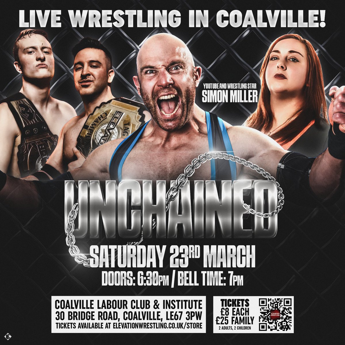 ElevationWrest's tweet photo. Next Coalville Event
SATURDAY MARCH 23RD

🌟 Simon Miller makes his Elevation Wrestling debut

🏆 JK Roberts will get his rematch

🏅 Kai Daniels will pick a partner of his choosing &amp; get his chance at reclaiming Tag Team gold

🚪 6.30pm 🔔 7pm

🎟 
https://t.co/a6Kw1D79uV https://t.co/EnA52eJuUC