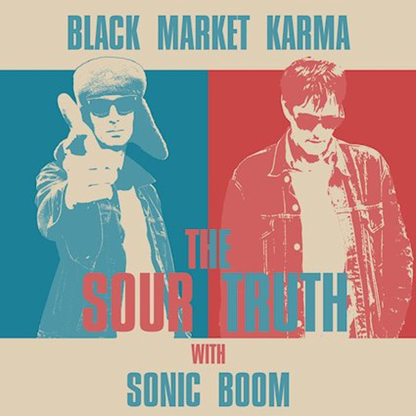 OnAirNow Black Market Karma @blackmarketkarm @ShamelessPR_ - The Sour Truth (feat. Sonic Boom) listen.openstream.co/7402/audio or tinyurl.com/55spjdm4 IndieMUSIC mainstreamMUSIC please help keep the station going if you can, donate here goodmusicradio.wixsite.com/gmrts THANK YOU