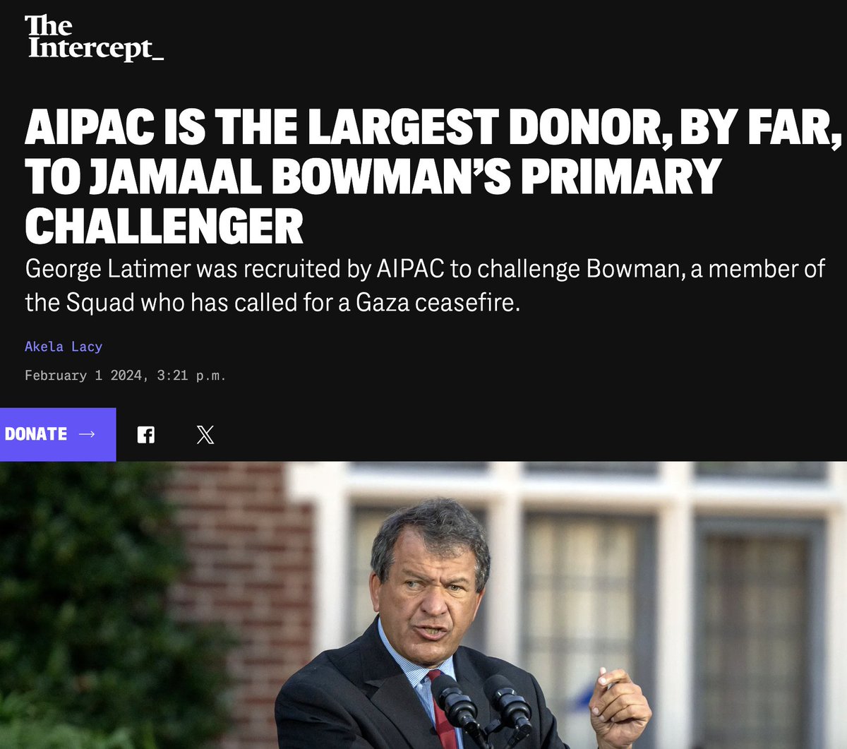 But AIPAC succeeded w/George Latimer, who they convinced to run against Rep. Jamaal Bowman, D-N.Y. No reporting on how much $$ they promised Latimer. AIPAC's strategy: fabricate links b/w Bowman & Hamas (while being directly linked to a government carrying out genocidal acts).