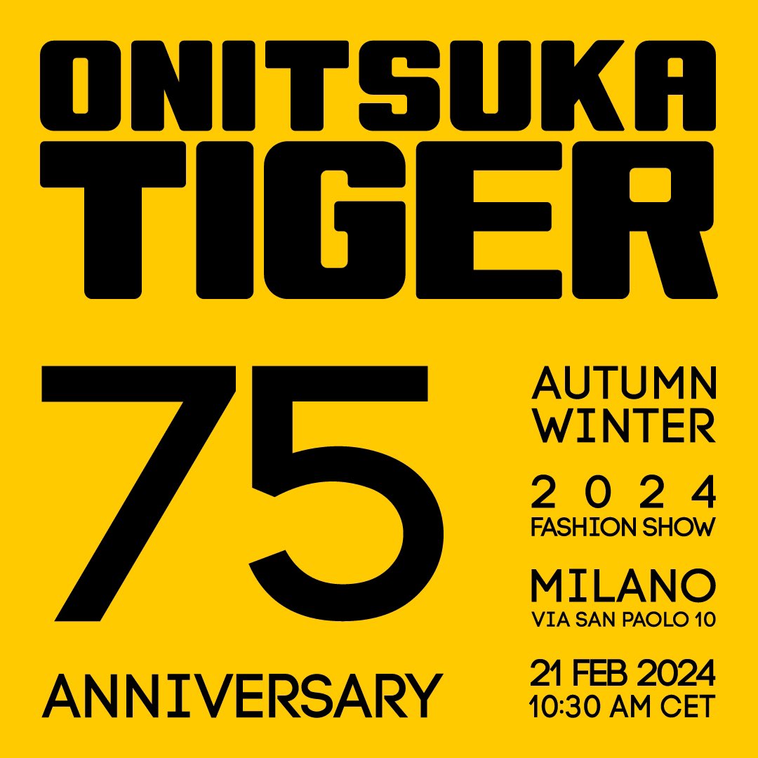 In #MilanFashionWeek, Onitsuka Tiger AW24 Collection will be unveiled on Wednesday, February 21, 2024 at 10:30am CET. Live streaming available on our Instagram and YouTube channel. #OnitsukaTigerAW24 #OnitsukaTiger youtube.com/live/MeJa2uC7y…