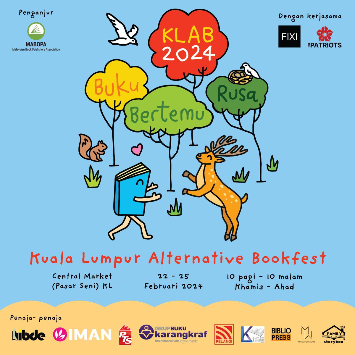 BukuFixi's tweet photo. Khamis hingga Ahad ini ~ #KLAB2024 (KL Alternative Bookfest) kembali ke Central Market KL yang kini berwajah baru!
Kami ada slot pentas untuk pelancaran #SyairJaranTamasa pada Sabtu 12pm.
Semua buku Fixi yang masih in print akan dijual sepanjang 4 hari ini. https://t.co/yLyTUbRCyE