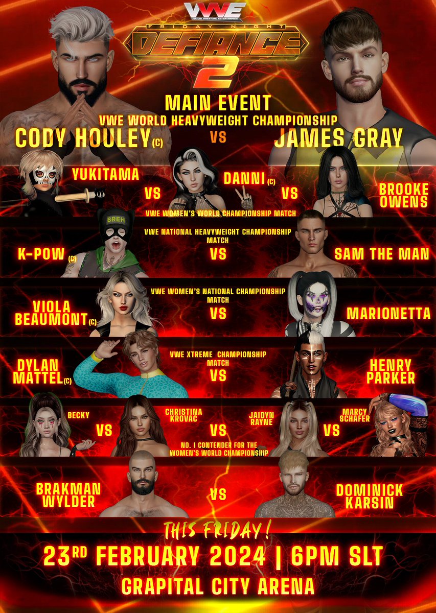 Next Friday at 6 PM SLT we'll be coming to you with one of the biggest cards in VWE history.

The second anniversary of Defiance will be LIVE next week from the Grapital City arena with this STACKED line-up!

We hope to see you there - we're EXCITED! 👀