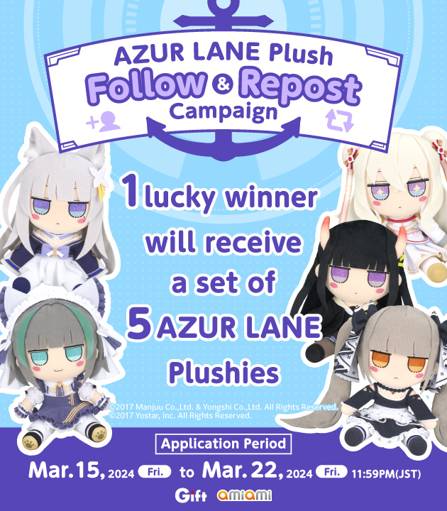 AmiAmi_English's tweet image. 📣#AzurLane24Mar Campaign ends in Mar. 22, 2024 (Fri) 11:59PM (JST)

🌟#AzurLane FumoFumo
Shinano. / Le Malin. / Formidable. / Cheshire. / Noshiro.
👉amiami.com/eng/search/lis…
 
🎁By following us ＆ Reposting this post during this period, 1 lucky winner will win these 5 plushies!