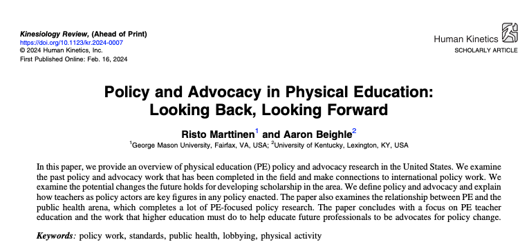 RistoMarttinen's tweet image. @AaronBeighle and I recently published a paper on #phsyed policy &amp;amp; advocacy in the USA as a result of the Janus 2.0 Conference. Some discussion for the @aiesep pre-conference? @JennaRLorusso @LauraAlfrey @Dylan_Scanlon1  journals.humankinetics.com/view/journals/…
