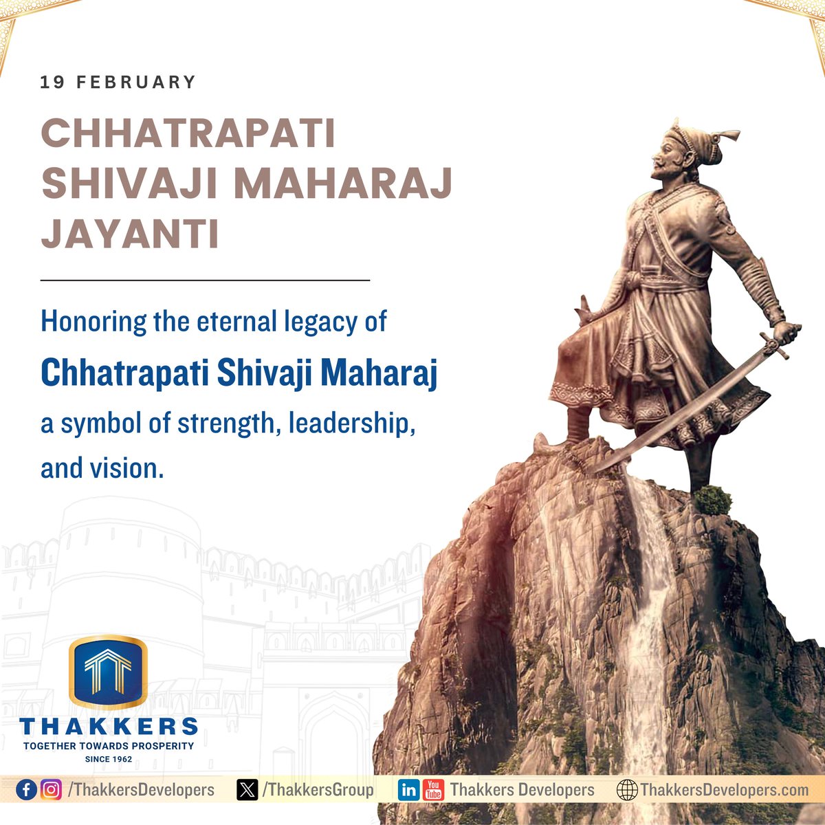 Thakkers Developers pays tribute to the indomitable spirit of Chhatrapati Shivaji Maharaj on his Jayanti. His legacy of courage, leadership & vision inspires us in building a future anchored in strength & integrity.
#ShivajiMaharajJayanti #ThakkersDevelopers #LegacyOfLeadership