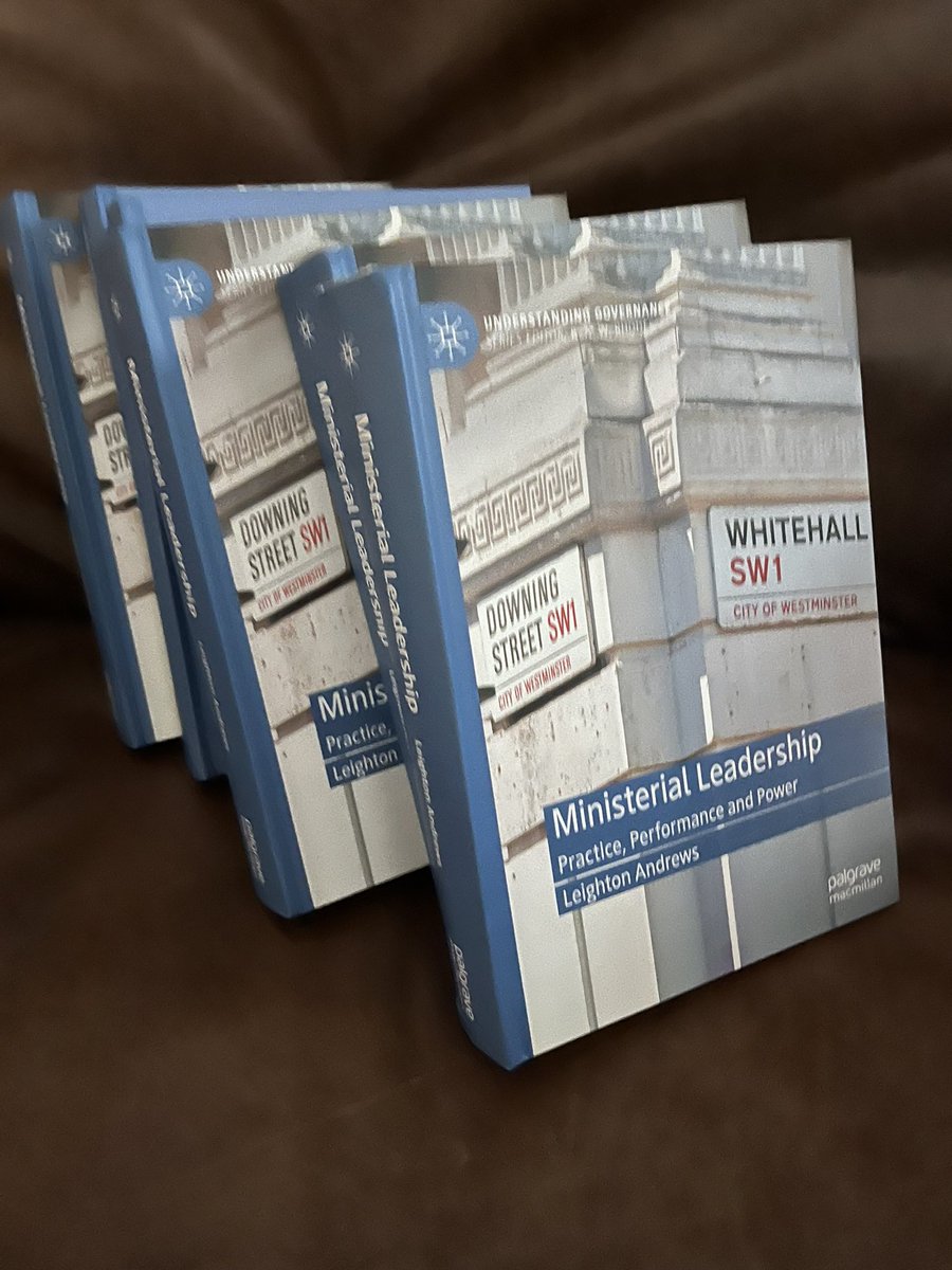 My book, Ministerial Leadership, is now published by @Palgrave - it is based on research into ministerial practice, specifically an analysis of the interviews with former ministers undertaken by the Institute for Government since 2015 for its Ministers Reflect archive.