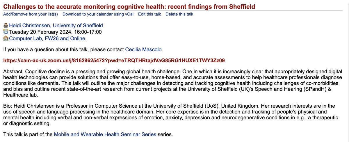 Tomorrow (Tuesday)'s Mobile and Wearable Health talk is given by @christensendkuk 'Challenges to the accurate monitoring cognitive health: recent findings from Sheffield' in person in FW26 and on zoom: talks.cam.ac.uk/talk/index/204… at 4pm UK.